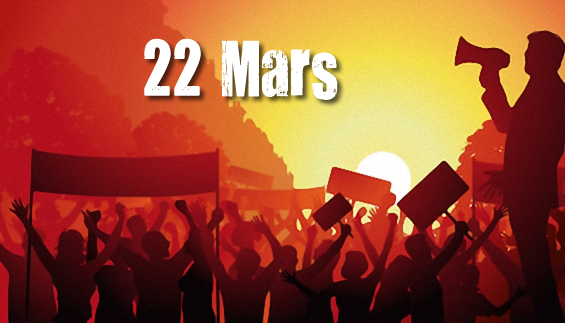 Toutes et tous en grève le 22 mars.