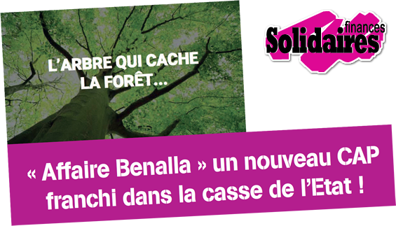 « Affaire Benalla » un nouveau CAP franchi dans la casse de l’Etat !
