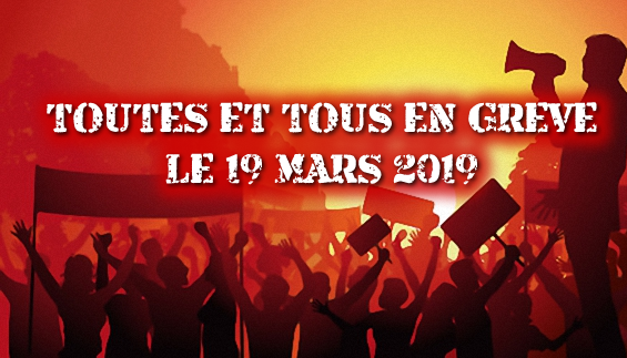 En grève le 19 mars: temps fort d&rsquo;une mobiliation public/ privé