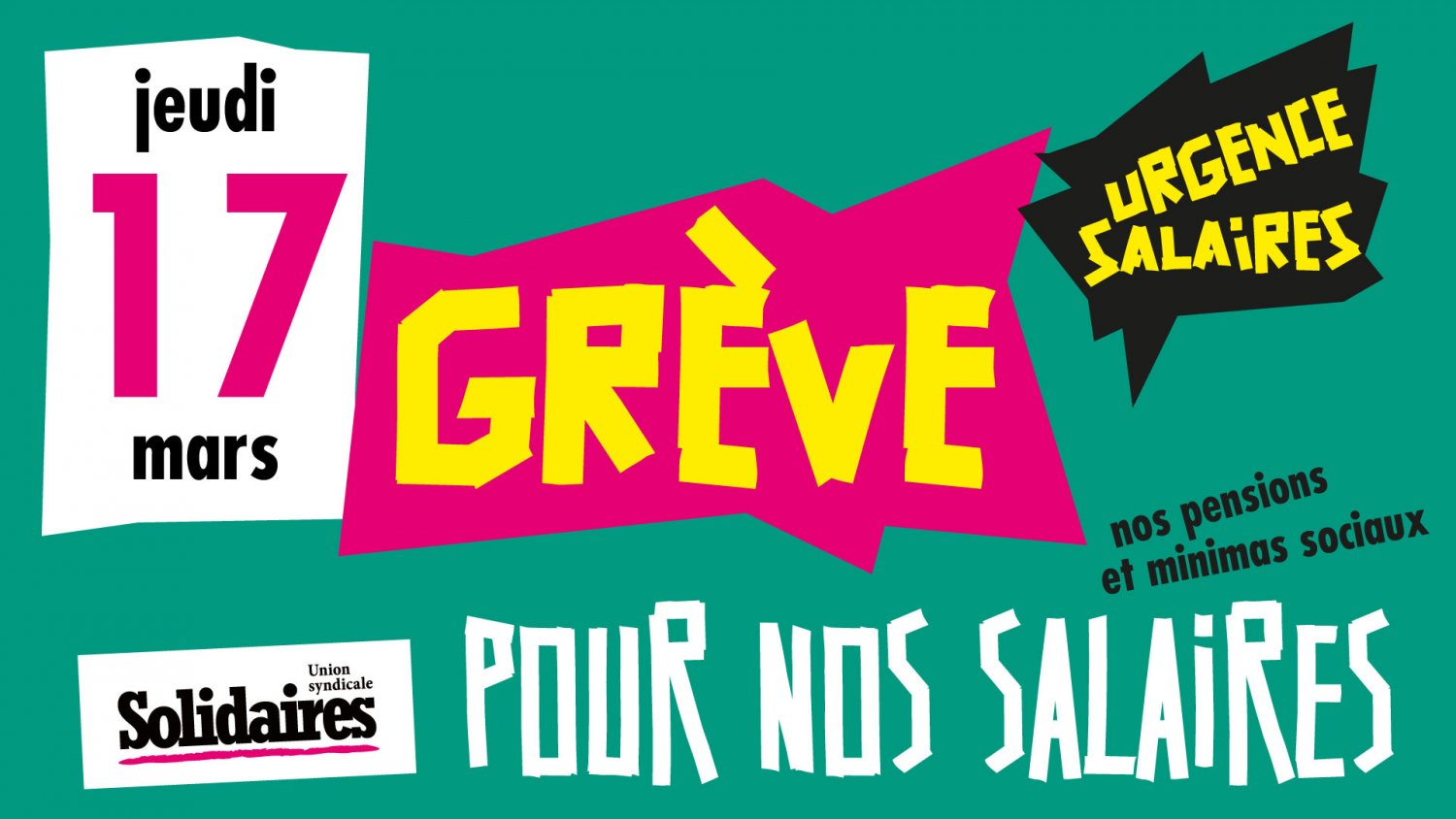17 mars : Grève urgence salaire