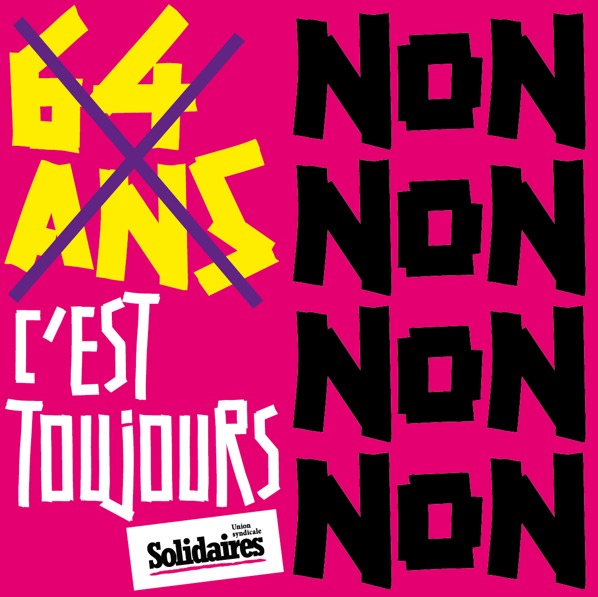 64 ans c&rsquo;est toujours NON NON NON